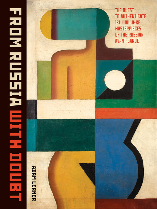 Title details for From Russia With Doubt by Adam Lerner - Available